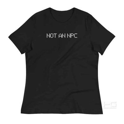 NOT AN NPC V1 Unisex T-Shirt with HG Logo at back